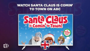 How to Watch Santa Claus Is Comin’ to Town in UK