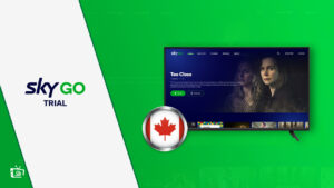 Sky Go Free Trial: Can I Get it for Free in Canada? [Best Guide]