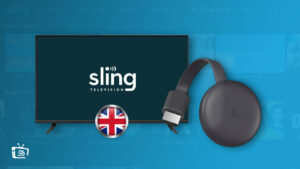 Sling TV Chromecast: How to watch it in the UK? [Quick Guide]