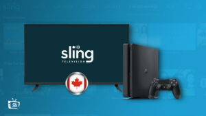 How to watch Sling TV on PS4 in Canada? [Try this Unique Trick]