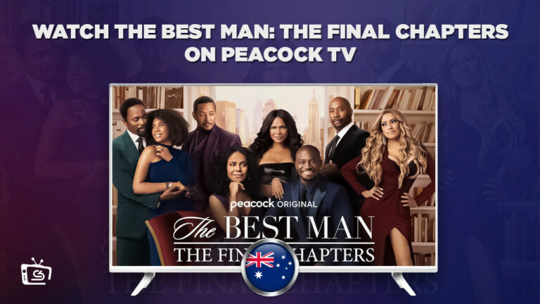 Watch The Best Man: The Final Chapters in Australia