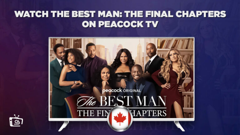 Watch The Best Man: The Final Chapters in Canada