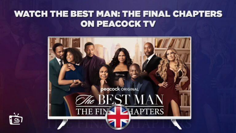 Watch The Best Man: The Final Chapters in UK