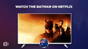 How to Watch The Batman in Australia