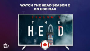 How to Watch The Head Season 2 in Canada