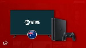 Showtime on PS4: How to Watch it Easily in Australia?