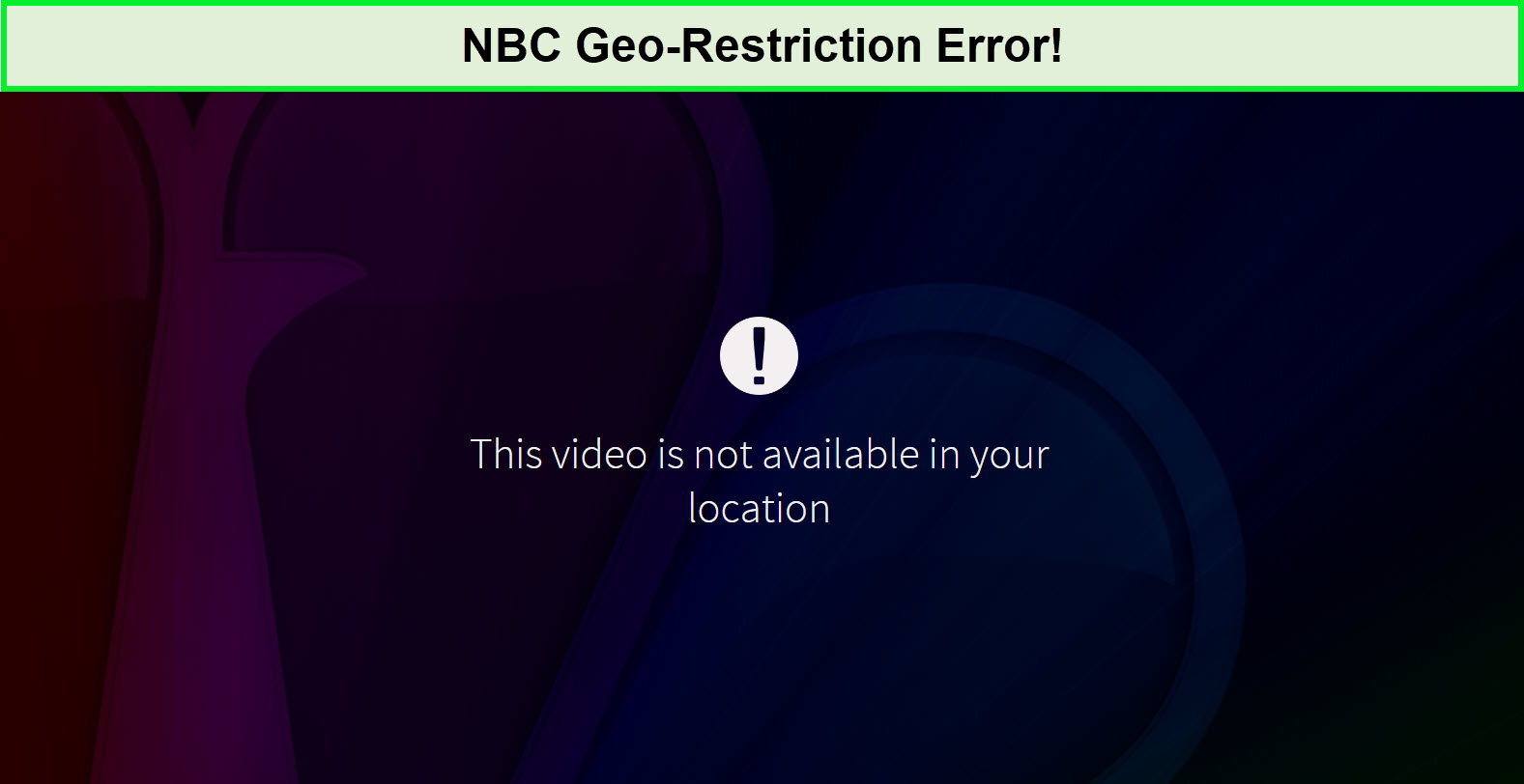 us-nbc-geo-restriction-error-in-philippines