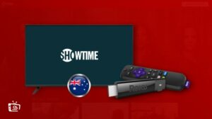 Showtime on Roku: How to Watch it Easily in Australia