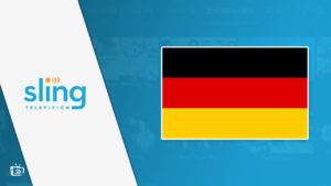 Sling TV Germany: Best Ways To Unblock Top-Notch Content 2022