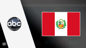 How to Watch ABC in Peru: Best Methods to Opt for 2022