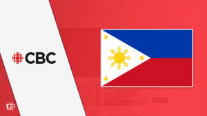 How to Watch CBC in Philippines Right Now! [2023 Guide]