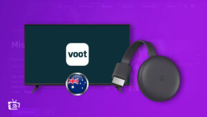Voot Chromecast: How to cast Voot on TV in Australia? [Quickly]