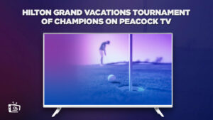 How to Watch Hilton Grand Vacations Tournament of Champions Outside US