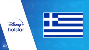 How to Watch Hotstar in Greece? [Easy Hacks 2023]