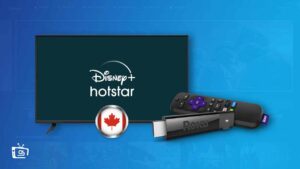 How to Install and Watch Hotstar on Roku in Canada? [Complete Guide]