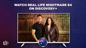 How to Watch Real Life Nightmare Season 4 in Australia?