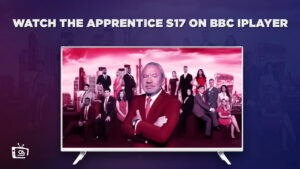 How to Watch The Apprentice S17 in USA in 2023?