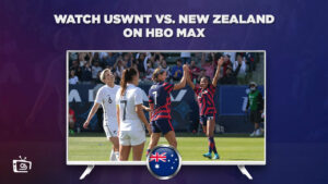 How to watch USWNT vs. New Zealand on HBO Max in Australia