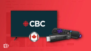 CBC Gem Roku: How to Easily Watch it in Canada? [Quick Hack]