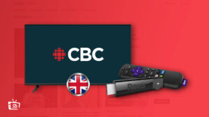 How to Watch CBC Gem on Roku in UK? [Quick & Easy Hack!]