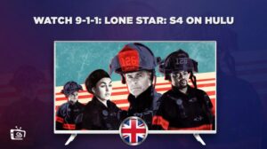 Watch 9-1-1: Lone Star: Season 4 On Hulu in UK