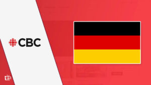 How to Watch CBC in Germany Right Now! [Complete Guide 2023]