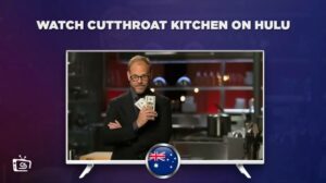How To Watch Cutthroat Kitchen On Hulu in Australia In 2023