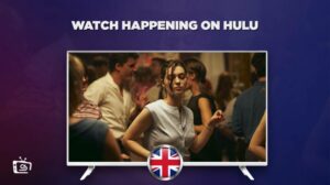 How To Watch Happening (2021) in UK – Best Guide 2023