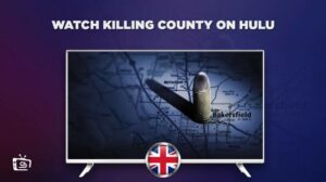 How To Watch Killing County in UK – Best Free Guide 2023