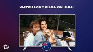 How to Watch Love, Gilda (2018) on Hulu in Australia