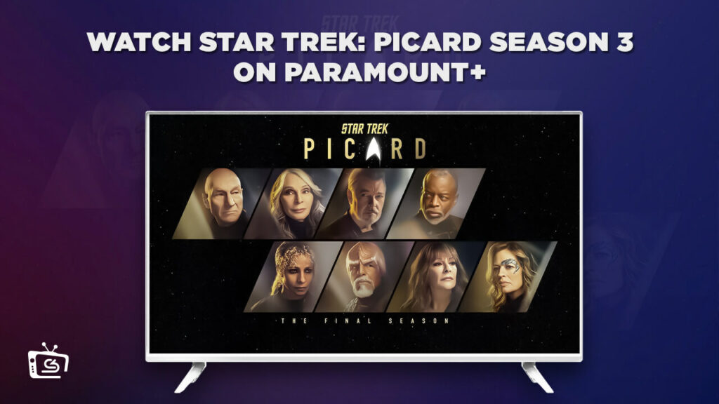 Comment regarder Star Trek: Picard (Saison 3) sur Paramount Plus in   France
