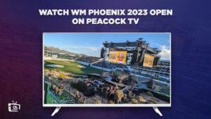 How to watch WM Phoenix Open 2023 outside USA on Peacock?