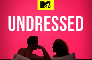 Watch Undressed  in Australia On MTV