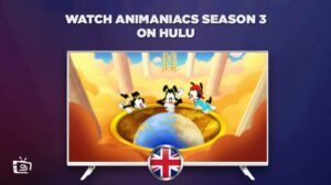 How To Watch Animaniacs Season 3 in UK – [Easy Tricks]