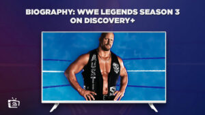 Comment regarder la saison 3 des légendes WWE Biographie sur Discovery Plus in   France?