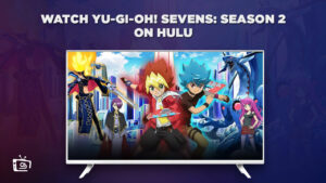 How to Watch Yu-Gi-Oh! Sevens: Season 2 on Hulu in  Japan