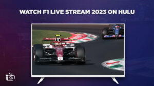 How to Watch F1 Live Stream 2023 outside USA on Hulu Easily!