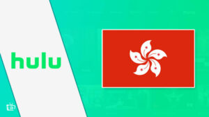 How to [Easily] Watch Hulu in Hong Kong in 2024?