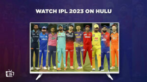 How To Watch IPL 2023 in New Zealand On Hulu Hassle-Free!