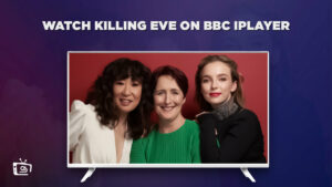 How to Watch Killing Eve on BBC iPlayer in USA?