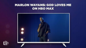 How to Watch Marlon Wayans: God Loves Me on HBO Max in Australia