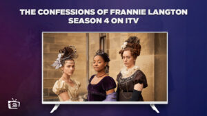 How to Watch The Confessions of Frannie Langton Season 4 outside UK