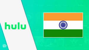 How to Watch Hulu in India – Easy 5 Step Guide [2024]