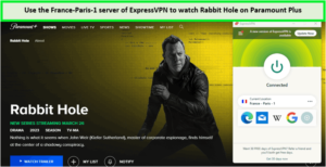 ExpressVPN-Débloquer le terrier de lapin sur Paramount Plus en dehors de la France 