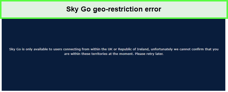  erreur de restriction géographique de Sky Go en France 