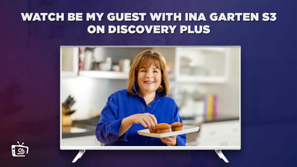 Come guardare Be My Guest con Ina Garten Stagione 3 su Discovery Plus in Italia nel 2023?