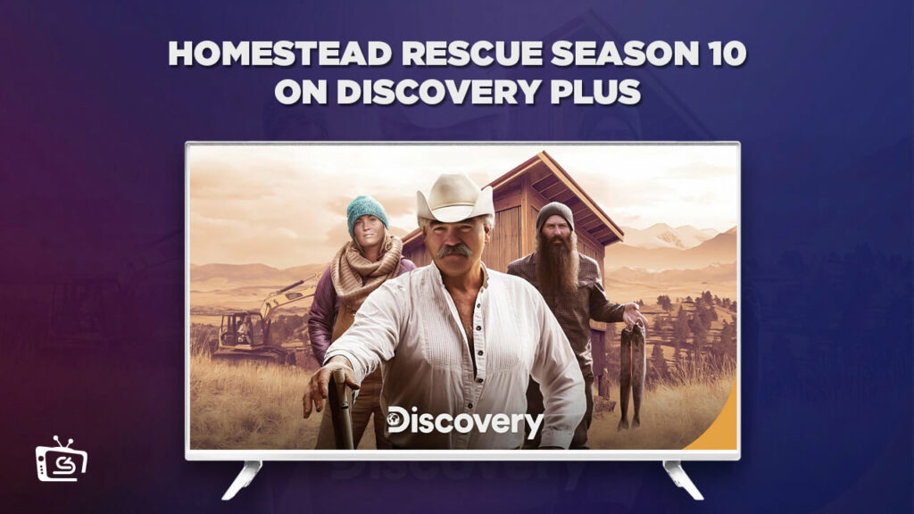 How To Watch Homestead Rescue Season 10 on Discovery Plus in Canada in 2023?