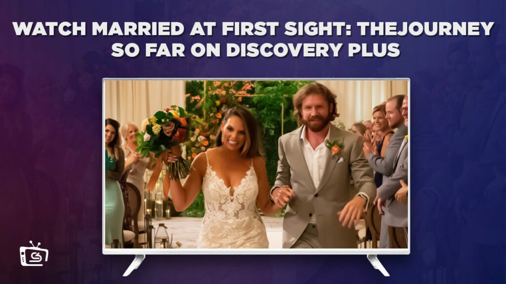 How To Watch Married at First Sight The Journey So Far – Nashville on Discovery Plus in UK in 2023?