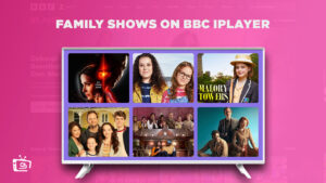 Best Family Shows on BBC iPlayer Right Now in South Korea [2023 Guide]