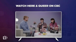 Watch Here & Queer in USA on CBC